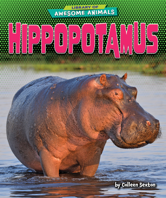 Hippopotamus - Sexton, Colleen