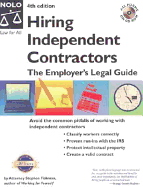 Hiring Independent Contractors: The Employer's Legal Guide "With CD" - Fishman, Stephen, Jd