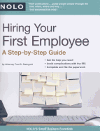 Hiring Your First Employee: A Step-By-Step Guide