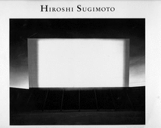 Hiroshi Sugimoto: Time Exposed - Kellein, Thomas, and Sugimoto, Hiroshi