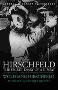 Hirschfeld: The Secret Diary of a U-boat