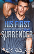 His First Surrender