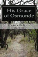 His Grace of Osmonde