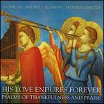 His Love Endures Forever - Gloriae Dei Cantores/Elizabeth C. Patterson