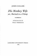 His Monkey Wife