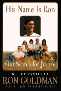 His Name is Ron: Our Search for Justice
