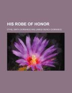 His Robe of Honor