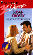 His Seductive Revenge - Crosby, Susan