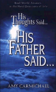 His Thoughts Said, His Father Said