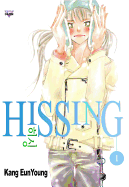 Hissing, Vol. 1