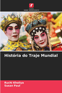 Hist?ria do Traje Mundial