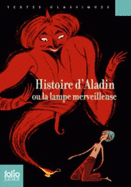 Histoire d'Aladin ou la lampe merveilleuse