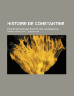 Histoire de Constantine - Mercier, Ernest