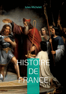 Histoire de France: Volume 03