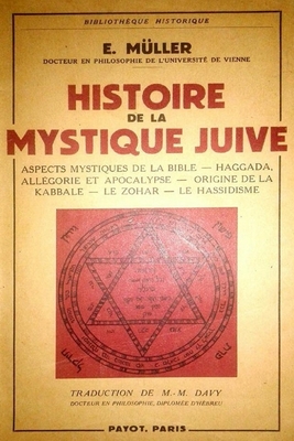 Histoire de la Mystique Juive - M?ller, E