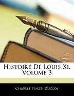 Histoire De Louis Xi, Volume 3