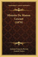 Histoire De Manon Lescaut (1878)