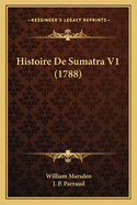 Histoire De Sumatra V1 (1788)