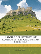 Histoire des littratures compares: des origines au XXe sicle