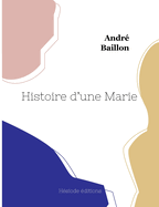 Histoire D'Une Marie