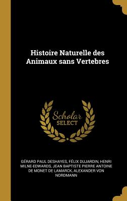 Histoire Naturelle Des Animaux Sans Vertebres...... - Deshayes, and Jean-Baptiste De Monet De Lamarck (Creator)