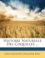 Histoire Naturelle Des Coquilles ...