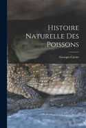 Histoire Naturelle des Poissons