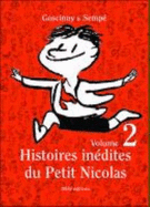Histoires Inedites Du Petit Nicholas: v. 2