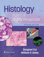 Histology from a Clinical Perspective