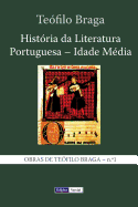 Historia Da Literatura Portuguesa - Idade Media