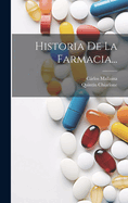 Historia de La Farmacia...