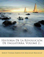 Historia De La Revolucin De Inglaterra, Volume 2...