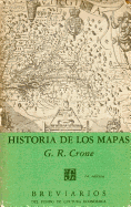 Historia de Los Mapas - Crone, Gerald Roe