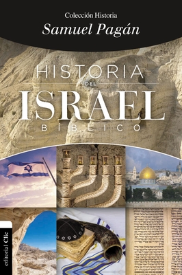 Historia del Israel B?blico - Pagan, Samuel