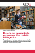 Historia del pensamiento econ?mico. Una revisi?n bibliogrfica