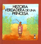 Historia Verdadera de una Princesa