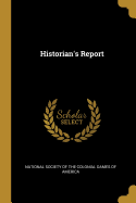 Historian's Report