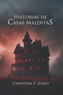 Historias de Casas Malditas