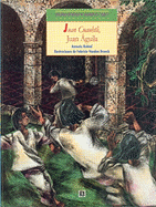 Historias de Mexico. Volumen IV: Mexico Colonial, Tomo 1: Juan Cuauhtli, Juan Aguila / Tomo 2: El Hipo de Ines