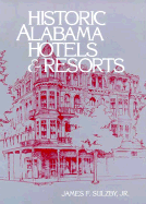 Historic Alabama Hotels and Resorts