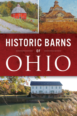 Historic Barns of Ohio - Kroeger, Dr.