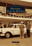 Historic Dallas Hotels