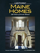 Historic Maine Homes: 200 Years of Great Houses