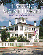 Historic Maine Homes: 300 Years of Great Houses