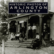 Historic Photos of Arlington County