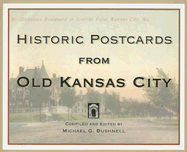 Historic Postcards from Old Kansas City
