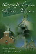 Historic Presbyterian Churches of Tennessee