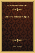 Historic Shrines of Spain