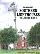 Historic Southern Lighthouses Coloring Book
