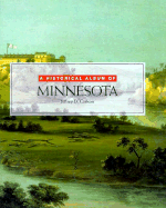 Historical Album of Minnesota